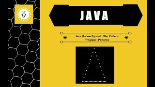 DuMV - Java Hollow Pyramid Star Pattern Program | Patterns – Using For Loop