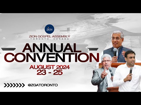 Annual Convention – Evening Session – TJ Samuel – August 24, 2024 | Zion Gospel Assembly Toronto