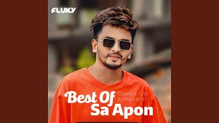 Best Of Sa Apon (Speed Up \u0026 Reverb)