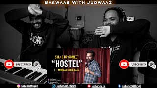 Hostel - Stand Up Comedy ft. Anubhav Singh Bassi | Judwaaz