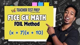 FTCE General Knowledge Math: Percentages & Multiplying Binomials Explained