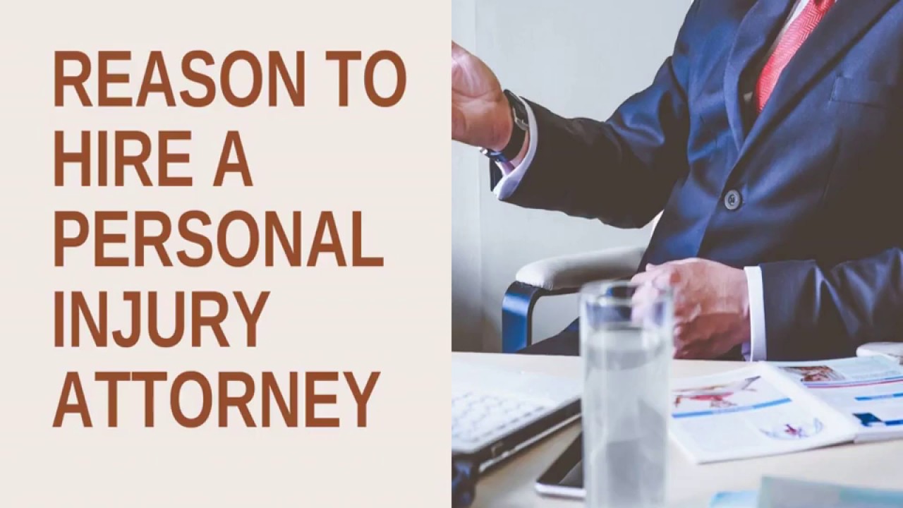 Reason To Hire A Personal Injury Attorney - YouTube