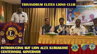 INTRODUCING CENTENNIAL GOVERNOR LION CA ALEX KURIAKOSE