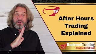 What Is After Hours Trading? - Here's what you need to know... - Trading Basics