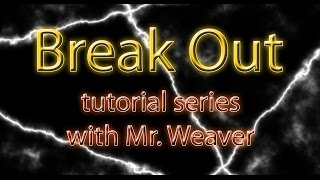 Weaver - Visual Basic Tutorial - Break Out 011
