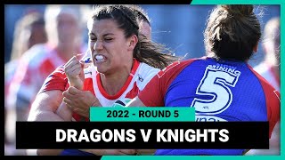 NRLW St George Illawarra Dragons v Newcastle Knights | Round 5, 2022 | Full Match Replay