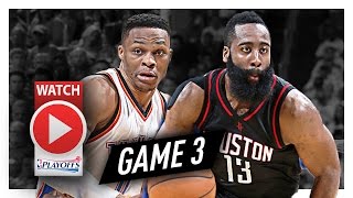 Russell Westbrook vs James Harden Game 3 MVP Duel Highlights (2017 Playoffs) Thunder vs Rockets