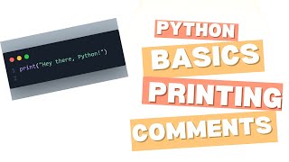 Python Basics | Printing & Comments 🚀 (Beginner-Friendly)