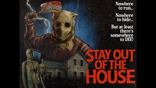 Stay Out Of The House - Slasher Horror Out on Steam