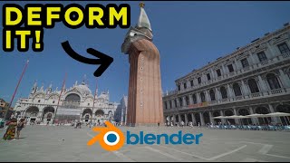 Deforming Tower in Venice - Blender VFX