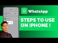 How To Use WhatsApp On iPhone !