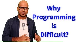 Why Learning Programming is Difficult?