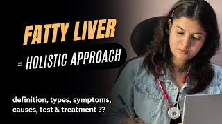 FATTY LIVER: Types, Causes, Symptoms and Homeopathy Treatment