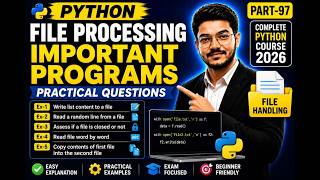 Python File Processing Important Programs | File Handling Practical Questions 🚀 | Part-97