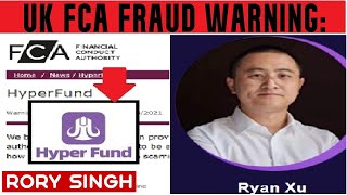 Hyperfund - UK FCA Has Issued The Following Investors Fraud Warning | Hypertech | Hyperfund Global