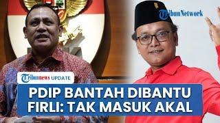 Kubu PDIP Bantah Firli Bahuri Bantu Halangi Penyidik Geledah Kantor DPP soal Kasus Harun Masiku