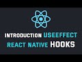 React Native - useEffect Hook Made Simple  | React Native Tutorials for Beginners.  #reacthooks