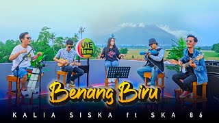 Benang Biru Kalia Siska ft SKA 86 KENTRUNG Version