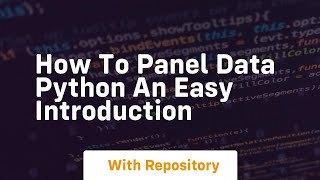 How to panel data python an easy introduction