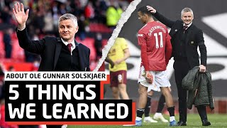 ELITE Man-Manager!  | 5 Things We Learned About Ole Gunnar Solskjaer