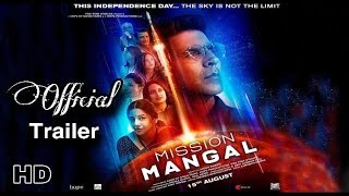 Mission Mangal Movie | Trailer | Akshay Kumar, Vidya Balan | Trailer Release Information