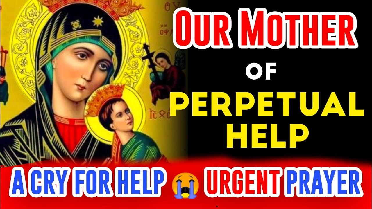 💙Miraculous Prayer To Our Mother Of Perpetual Help - Financial ...