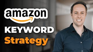 Amazon Keyword Strategy: Get Your Product to Rank Higher in 2025