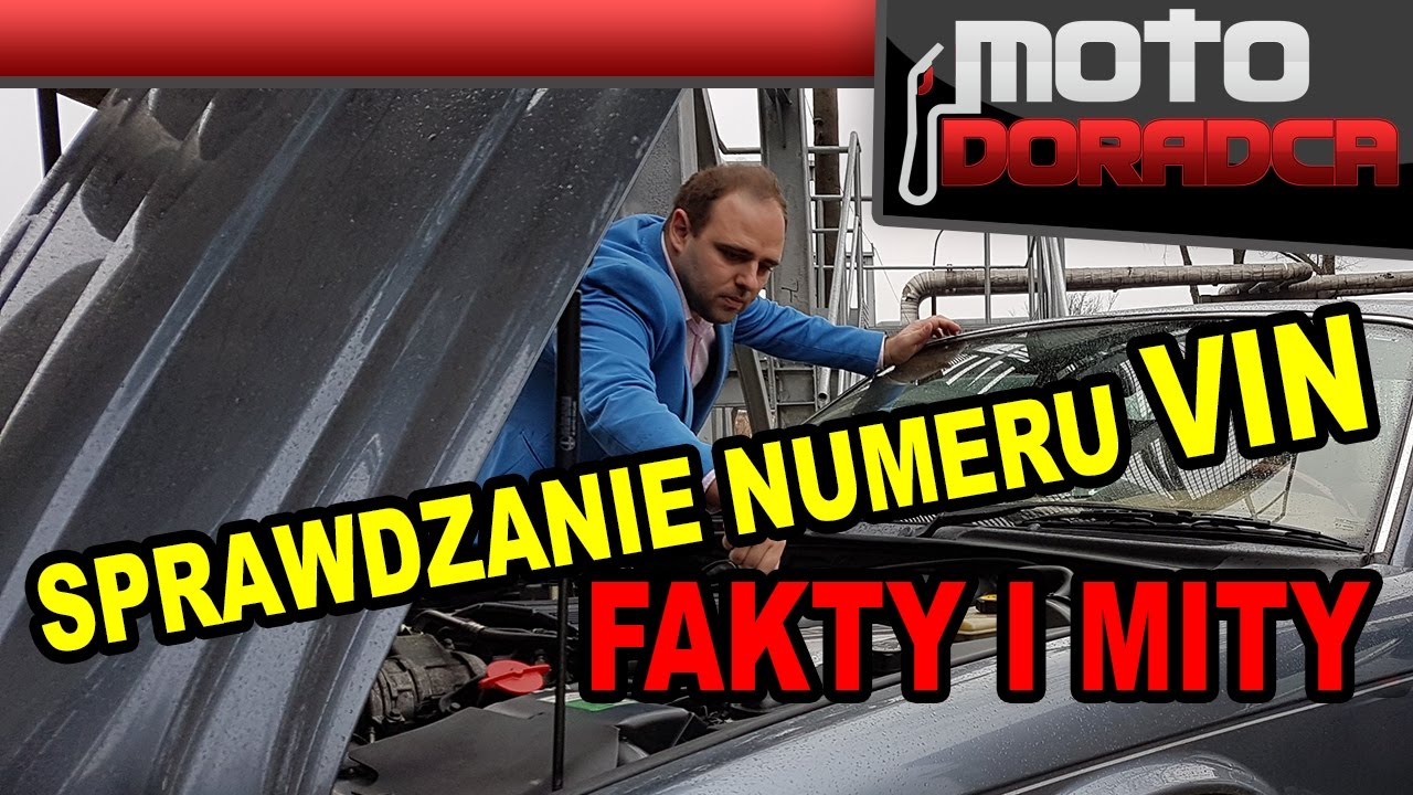 Sprawdzanie Numeru VIN - FAKTY I MITY #282 MOTO DORADCA - YouTube