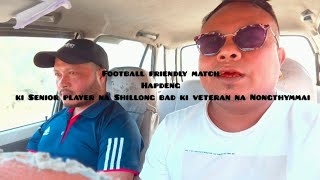 Shah pynbam 4-2 ka Veteran Nongthymmai ha ki Senior player ba na Shillong