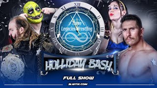 3LW  Holliday Bash 12-28-2024 Three Legacies Wrestling