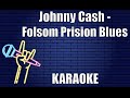 Johnny Cash - Folsom Prision Blues (Karaoke)