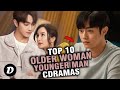 10 Older Woman With Younger Man Chinese Dramas Airing in 2022 That You Can’t Miss!