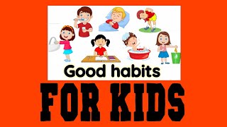 Good habits AND  bad habits|Personal hygiene for kids [Good Habits And Manners ]Preschool Learning