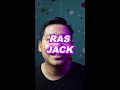 RAS JACK! GAK MIRIP TAPI YA UDAH!