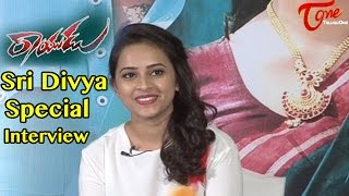 Rayudu Movie || Sri Divya Special Interview