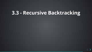 3.3 - Recursive Backtracking