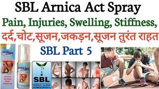 SBL Part 5. SBL Arnica Act Spray. @SBLGlobalhomoeopathic @themahafuzurhomeopathy