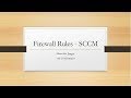 Windows Firewall and Port Rules for SCCM Client Agent Harender Jangra