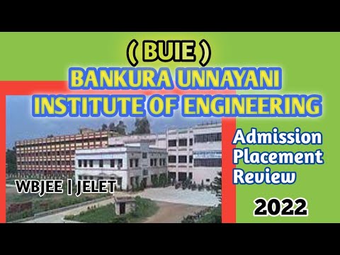 BANKURA UNNAYANI INSTITUTE OF ENGINEERING CAMPUS DETAILS & PLACEMENT ...