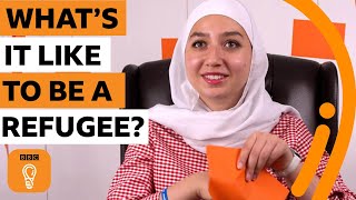 What's it like to be a refugee? | Ask Us Anything Episode 4 |  BBC Ideas