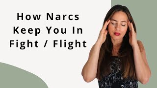 How Narcissists Change Your Nervous System & KEEP You Reactive & Stuck In Fight/Flight