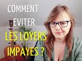 Comment éviter les loyers impayés