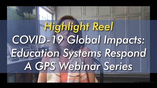 HIGHLIGHTS // COVID-19 Global Impacts: Education Systems Respond