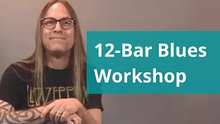 12-Bar Blues Workshop with Steve Stine and Dan Denley