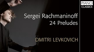 Rachmaninoff: 24 Preludes