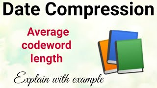 How to find average code word length in data compression?