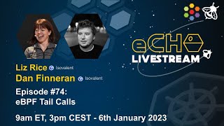 eCHO Episode 74: eBPF Tail Calls
