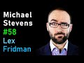 Michael Stevens: Vsauce | Lex Fridman Podcast #58