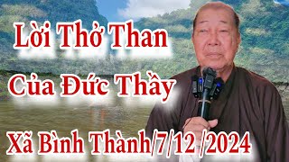 Lời Thở Than Của Đức Thầy : Bác 10 Loan /7/12 /2024 Xã Bình Thành Huyện Thanh Bình