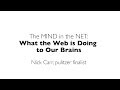 What the Web is Doing to Our Brains by Nick Carr, Neukom Fall 2013 Donoho Speaker